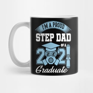 Proud stepdad of a 2021 graduate ..2021 graduation gift Mug